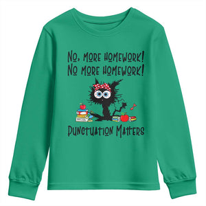 Black Cat English Teacher Gift Youth Sweatshirt No More Homework Punctuation Matters Grammar Humor