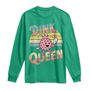 Pickleball Girl Lover Long Sleeve Shirt Dink Queen TS12 Irish Green Print Your Wear
