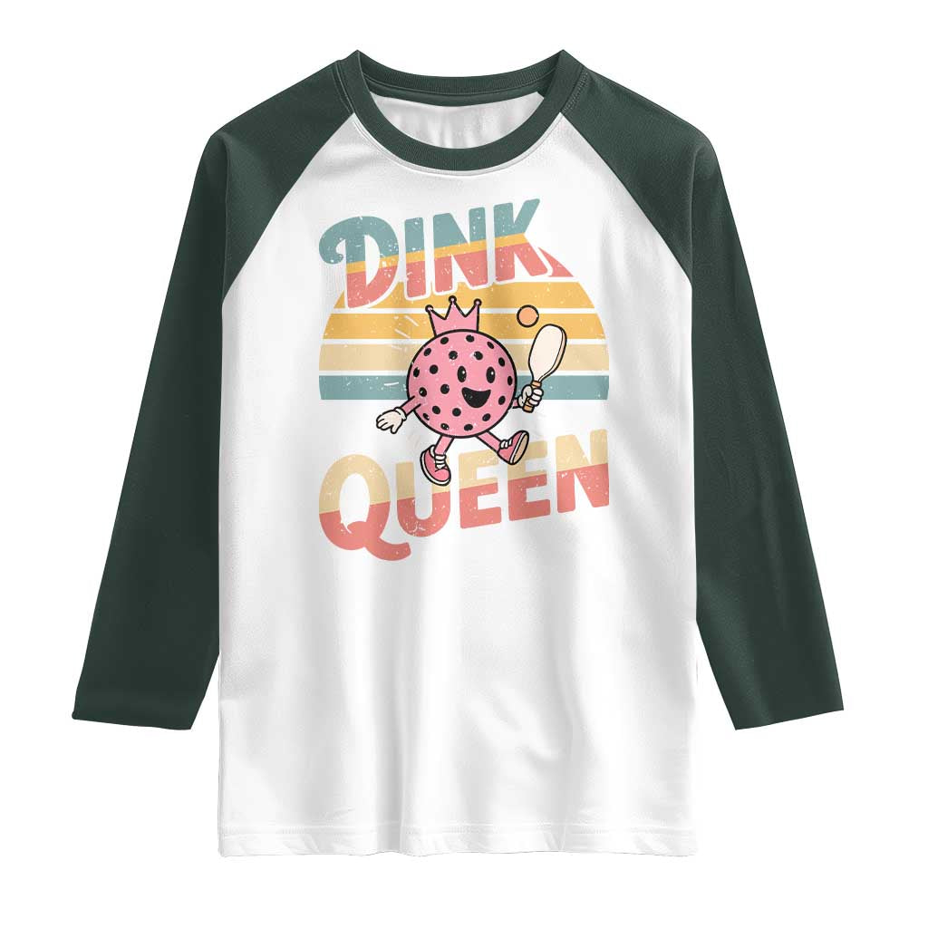 Pickleball Girl Lover Raglan Shirt Dink Queen TS12 White Dark Forest Green Print Your Wear