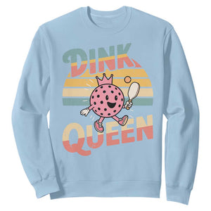 Pickleball Girl Lover Sweatshirt Dink Queen TS12 Light Blue Print Your Wear