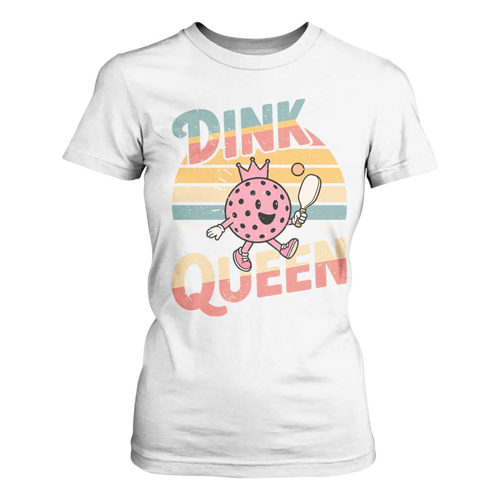 Pickleball Girl Lover T Shirt For Women Dink Queen TS12 White Print Your Wear