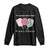 Pickleball Girl Lover Long Sleeve Shirt It Is A Good Day To Play Quote TS12 Black Print Your Wear