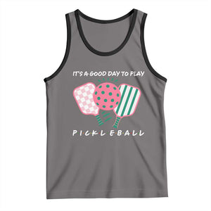 Pickleball Girl Lover Tank Top It Is A Good Day To Play Quote TS12 Deep Heather Black Print Your Wear