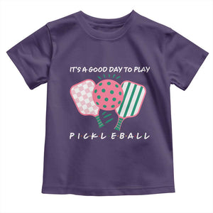 Pickleball Girl Lover Toddler T Shirt It Is A Good Day To Play Quote TS12 Purple Print Your Wear