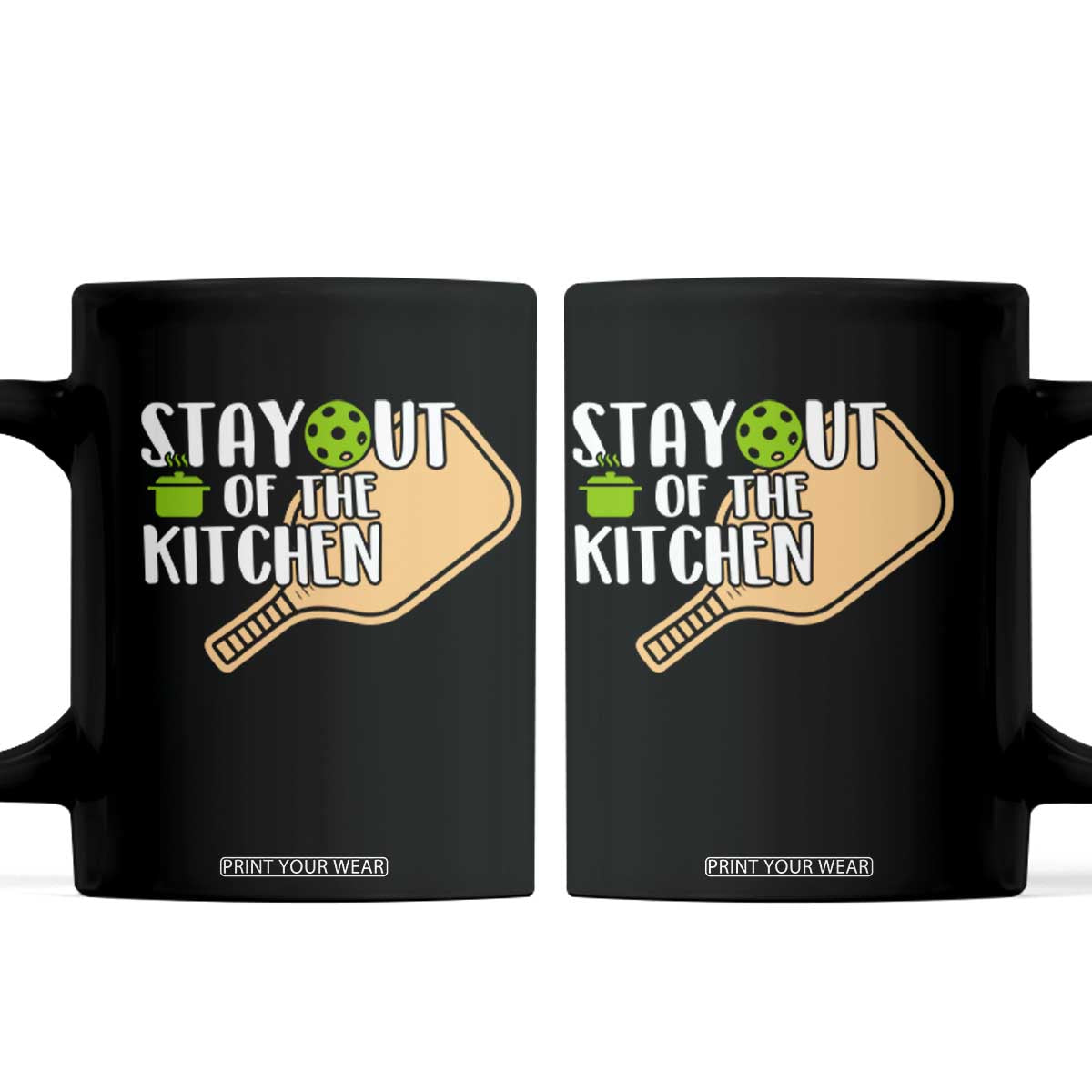 Funny Pickleball Coffee Mug Stay Out Of The Kitchen TS12 Black Print Your Wear