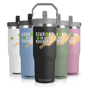 Funny Pickleball Flip Straw Tumbler Stay Out Of The Kitchen TS12 Print Your Wear