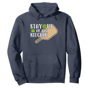 Funny Pickleball Hoodie Stay Out Of The Kitchen TS12 Navy Print Your Wear