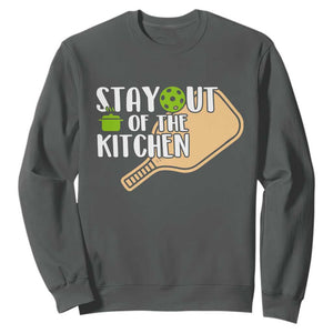 Funny Pickleball Sweatshirt Stay Out Of The Kitchen TS12 Dark Heather Print Your Wear