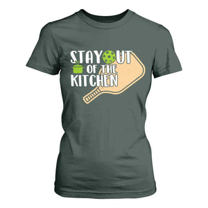 Funny Pickleball T Shirt For Women Stay Out Of The Kitchen TS12 Dark Forest Green Print Your Wear