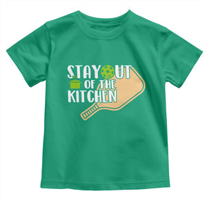 Funny Pickleball Toddler T Shirt Stay Out Of The Kitchen TS12 Irish Green Print Your Wear