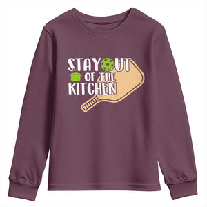 Funny Pickleball Youth Sweatshirt Stay Out Of The Kitchen TS12 Maroon Print Your Wear