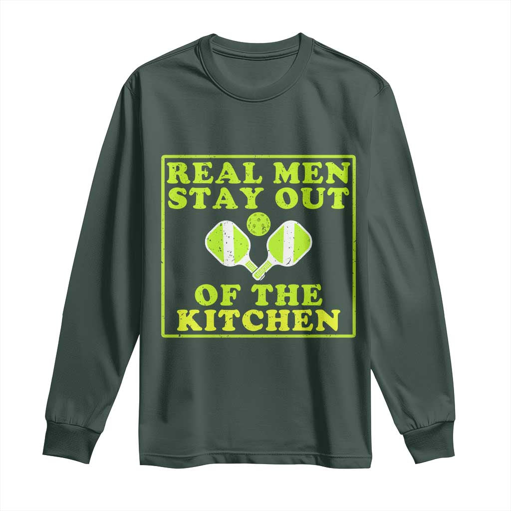 Funny Pickleball Long Sleeve Shirt Stay Out Of The Kitchen For Men TS12 Dark Forest Green Print Your Wear