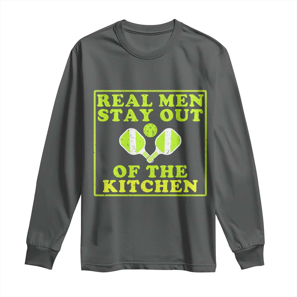 Funny Pickleball Long Sleeve Shirt Stay Out Of The Kitchen For Men TS12 Dark Heather Print Your Wear