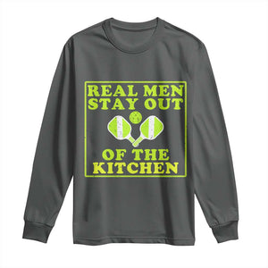 Funny Pickleball Long Sleeve Shirt Stay Out Of The Kitchen For Men TS12 Dark Heather Print Your Wear