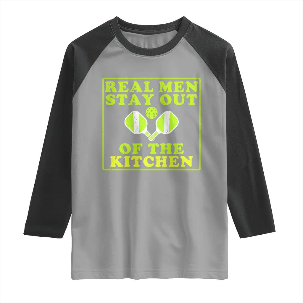 Funny Pickleball Raglan Shirt Stay Out Of The Kitchen For Men TS12 Sport Gray Black Print Your Wear