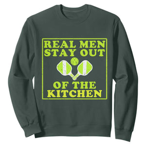 Funny Pickleball Sweatshirt Stay Out Of The Kitchen For Men TS12 Dark Forest Green Print Your Wear