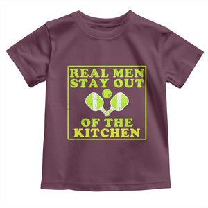 Funny Pickleball Toddler T Shirt Stay Out Of The Kitchen For Men TS12 Maroon Print Your Wear