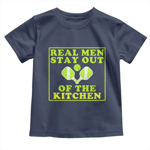 Funny Pickleball Toddler T Shirt Stay Out Of The Kitchen For Men TS12 Navy Print Your Wear