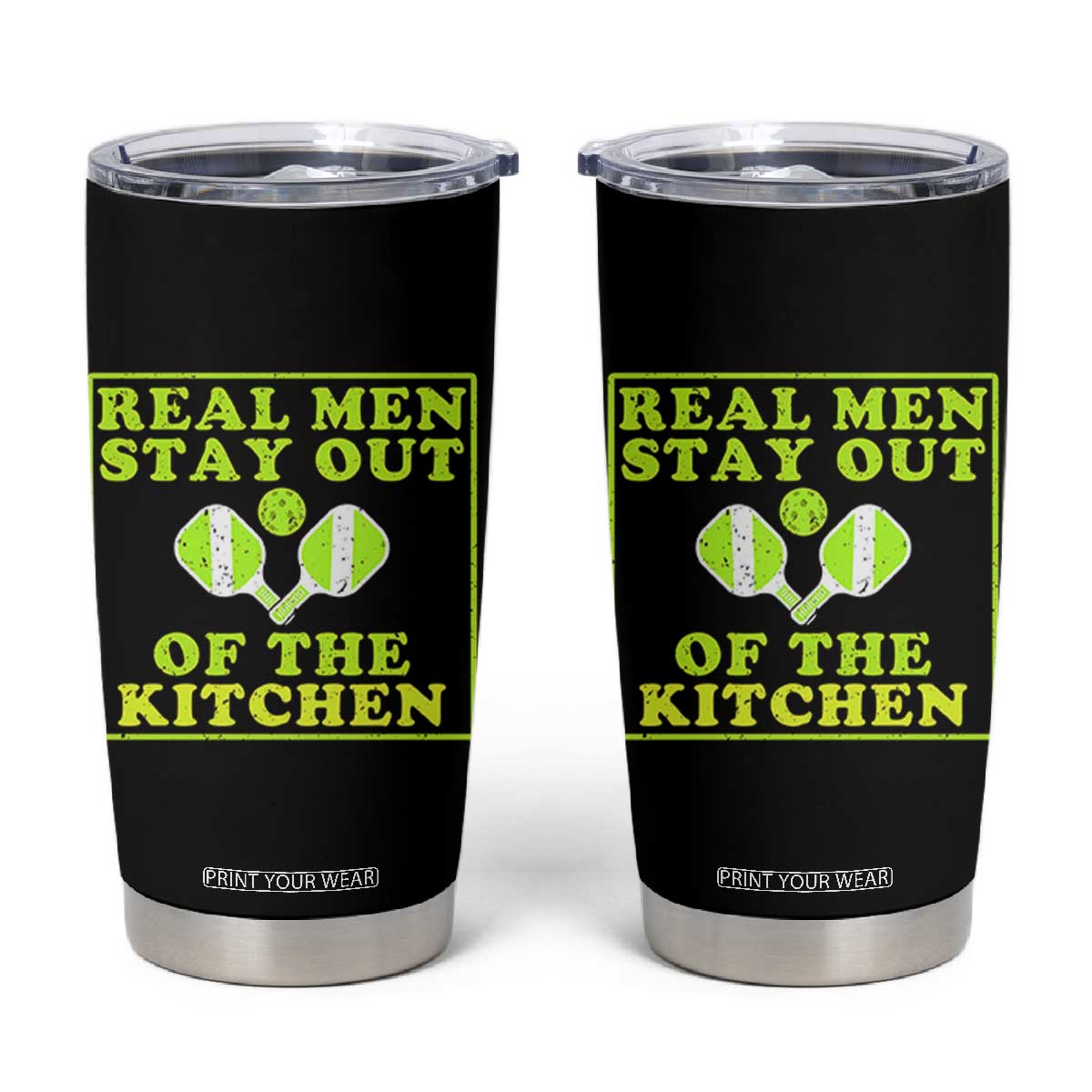 Funny Pickleball Tumbler Cup Stay Out Of The Kitchen For Men TS12 Black Print Your Wear