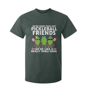 Pickleball Lovers T Shirt For Kid We Are More Than Just Pickleball Friends TS12 Dark Forest Green Print Your Wear