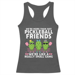 Pickleball Lovers Racerback Tank Top We Are More Than Just Pickleball Friends TS12 Dark Heather Print Your Wear