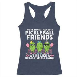 Pickleball Lovers Racerback Tank Top We Are More Than Just Pickleball Friends TS12 Navy Print Your Wear