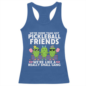 Pickleball Lovers Racerback Tank Top We Are More Than Just Pickleball Friends TS12 Royal Blue Print Your Wear