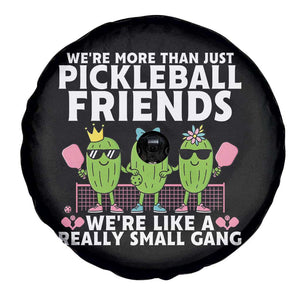Pickleball Lovers Spare Tire Cover We Are More Than Just Pickleball Friends TS12 Print Your Wear