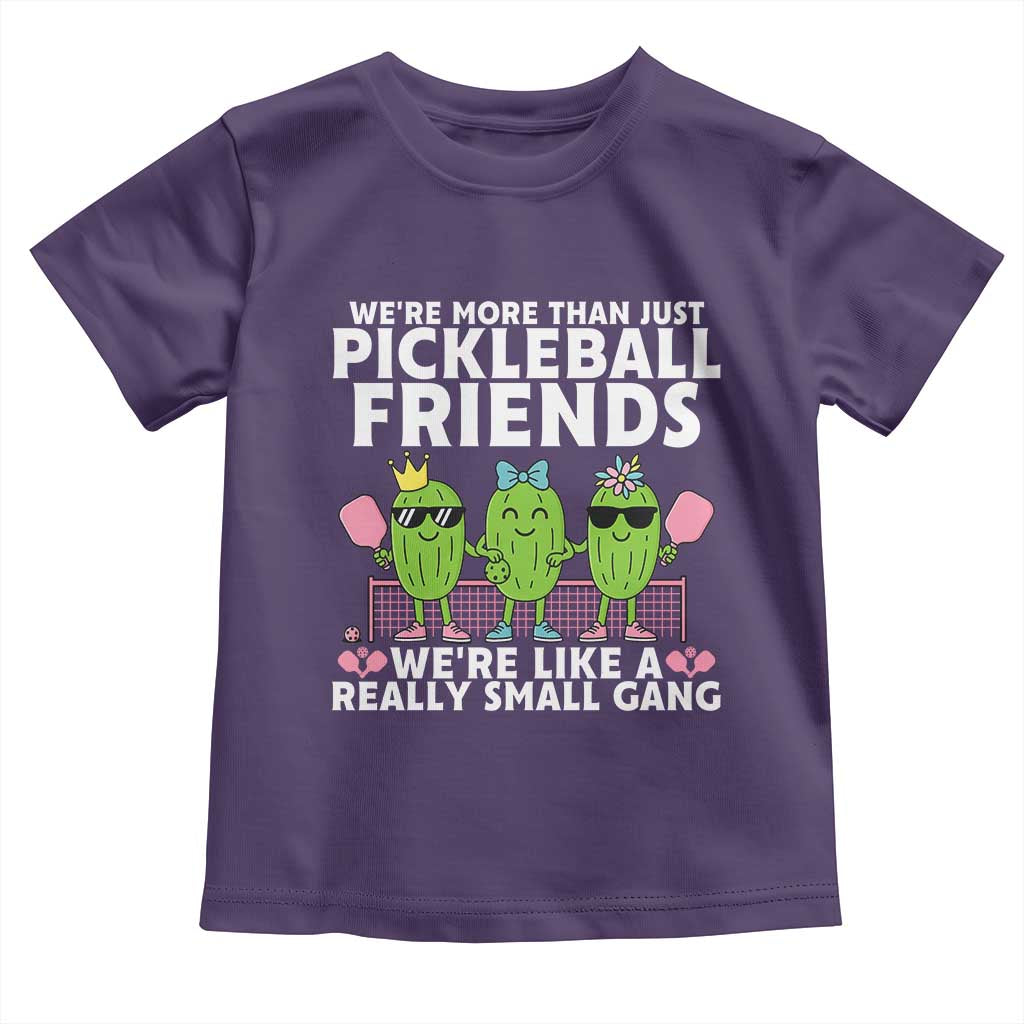 Pickleball Lovers Toddler T Shirt We Are More Than Just Pickleball Friends TS12 Purple Print Your Wear