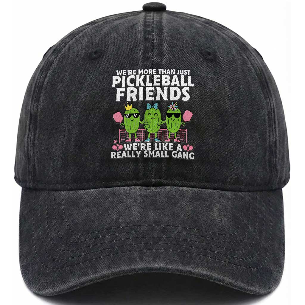 Pickleball Lovers Washed Cotton Baseball Cap We Are More Than Just Pickleball Friends TS12 Print Your Wear