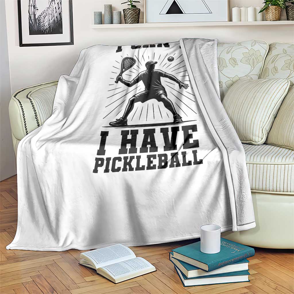 I Can Not I Have Pickleball Throw Blanket Pickleball Game Gift TS12 Print Your Wear