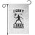 I Can Not I Have Pickleball Garden Flag Pickleball Game Gift TS12 White Print Your Wear