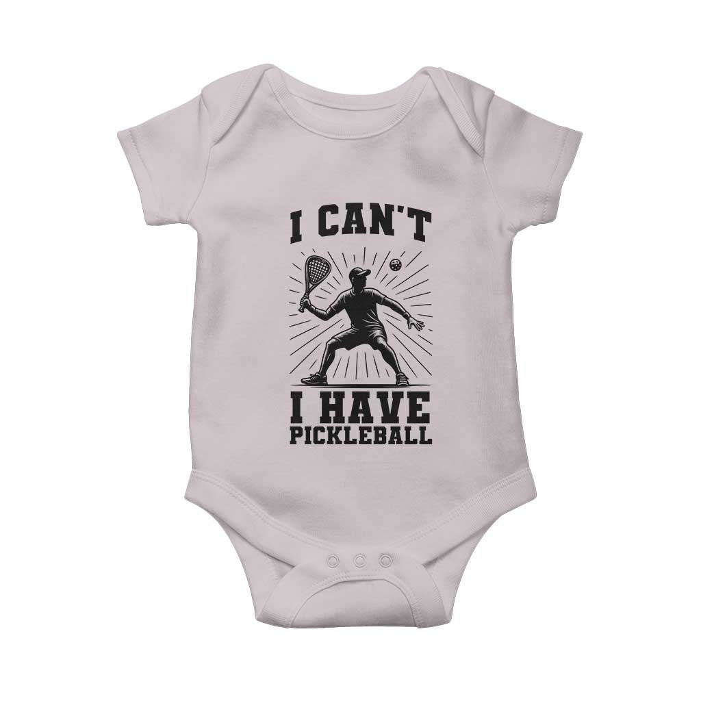 I Can Not I Have Pickleball Baby Onesie Pickleball Game Gift TS12 Ice Gray Print Your Wear