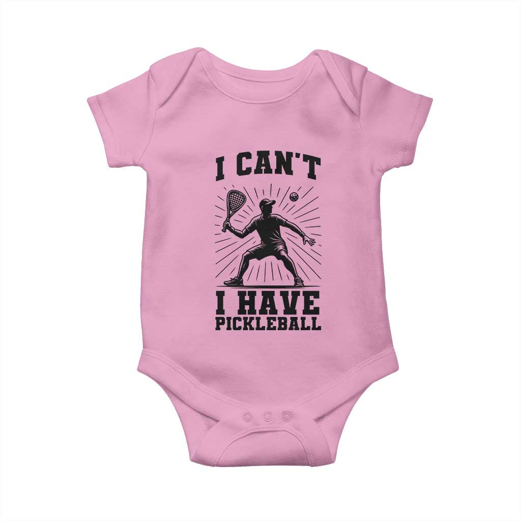 I Can Not I Have Pickleball Baby Onesie Pickleball Game Gift TS12 Light Pink Print Your Wear