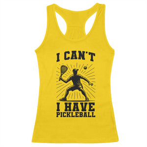 I Can Not I Have Pickleball Racerback Tank Top Pickleball Game Gift TS12 Daisy Print Your Wear