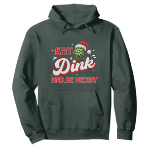 Funny Pickleball Christmas Hoodie Eat Dink And Be Merry TS12 Dark Forest Green Print Your Wear