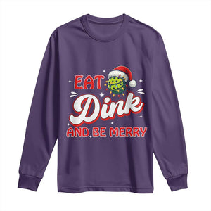 Funny Pickleball Christmas Long Sleeve Shirt Eat Dink And Be Merry TS12 Purple Print Your Wear