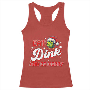 Funny Pickleball Christmas Racerback Tank Top Eat Dink And Be Merry TS12 Red Print Your Wear