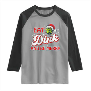 Funny Pickleball Christmas Raglan Shirt Eat Dink And Be Merry TS12 Sport Gray Black Print Your Wear