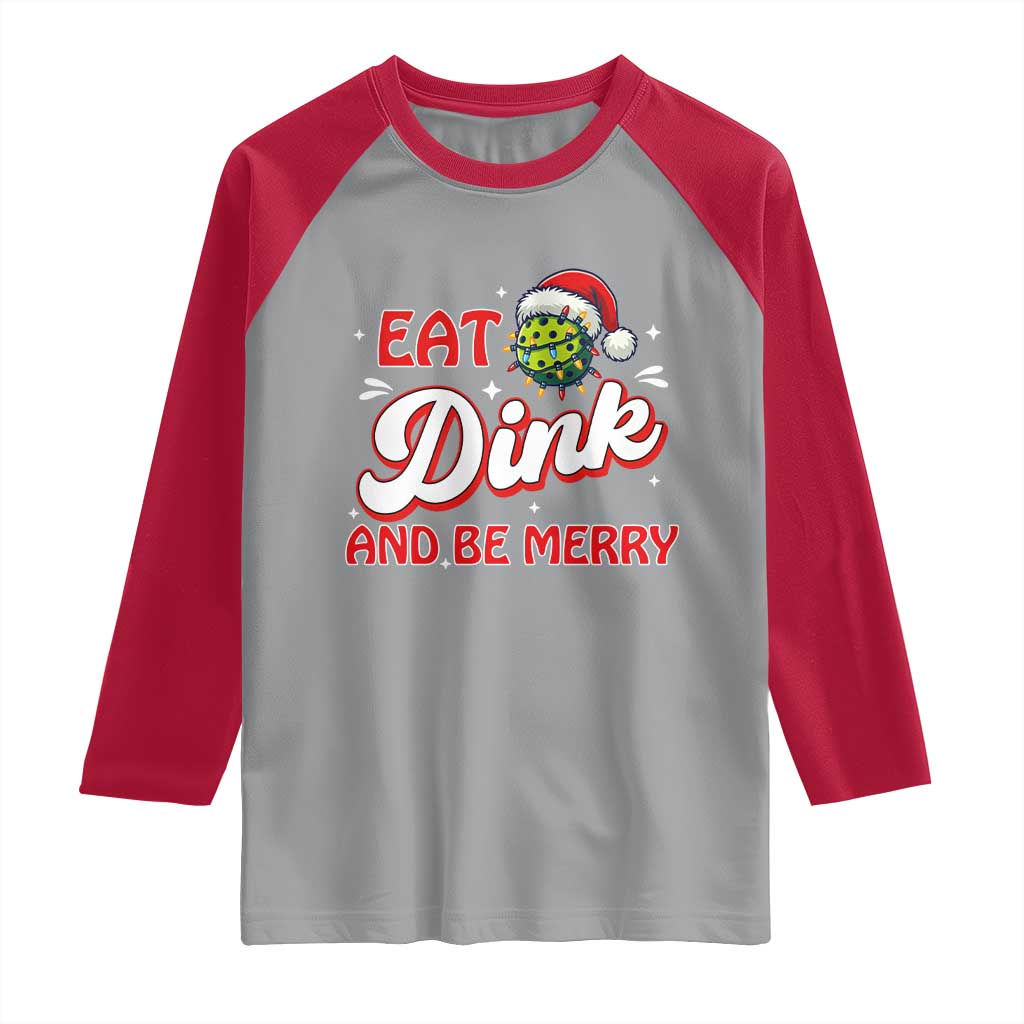 Funny Pickleball Christmas Raglan Shirt Eat Dink And Be Merry TS12 Sport Gray Red Print Your Wear