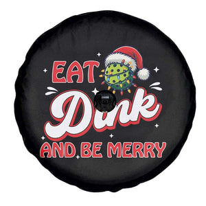 Funny Pickleball Christmas Spare Tire Cover Eat Dink And Be Merry TS12 Print Your Wear