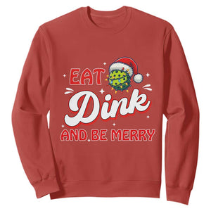Funny Pickleball Christmas Sweatshirt Eat Dink And Be Merry TS12 Red Print Your Wear