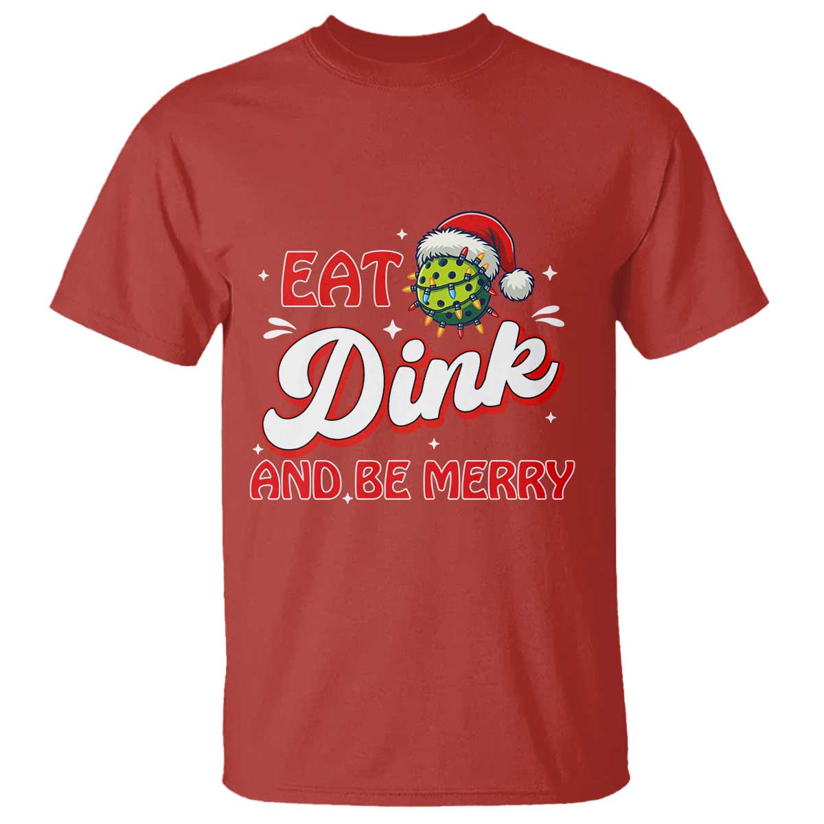 Funny Pickleball Christmas T Shirt Eat Dink And Be Merry TS12 Red Print Your Wear