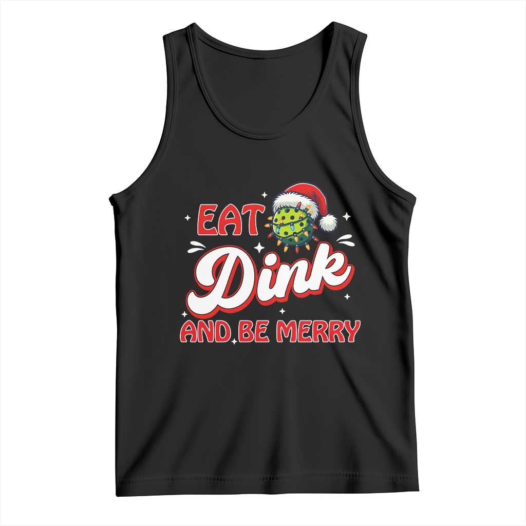 Funny Pickleball Christmas Tank Top Eat Dink And Be Merry TS12 Black Print Your Wear