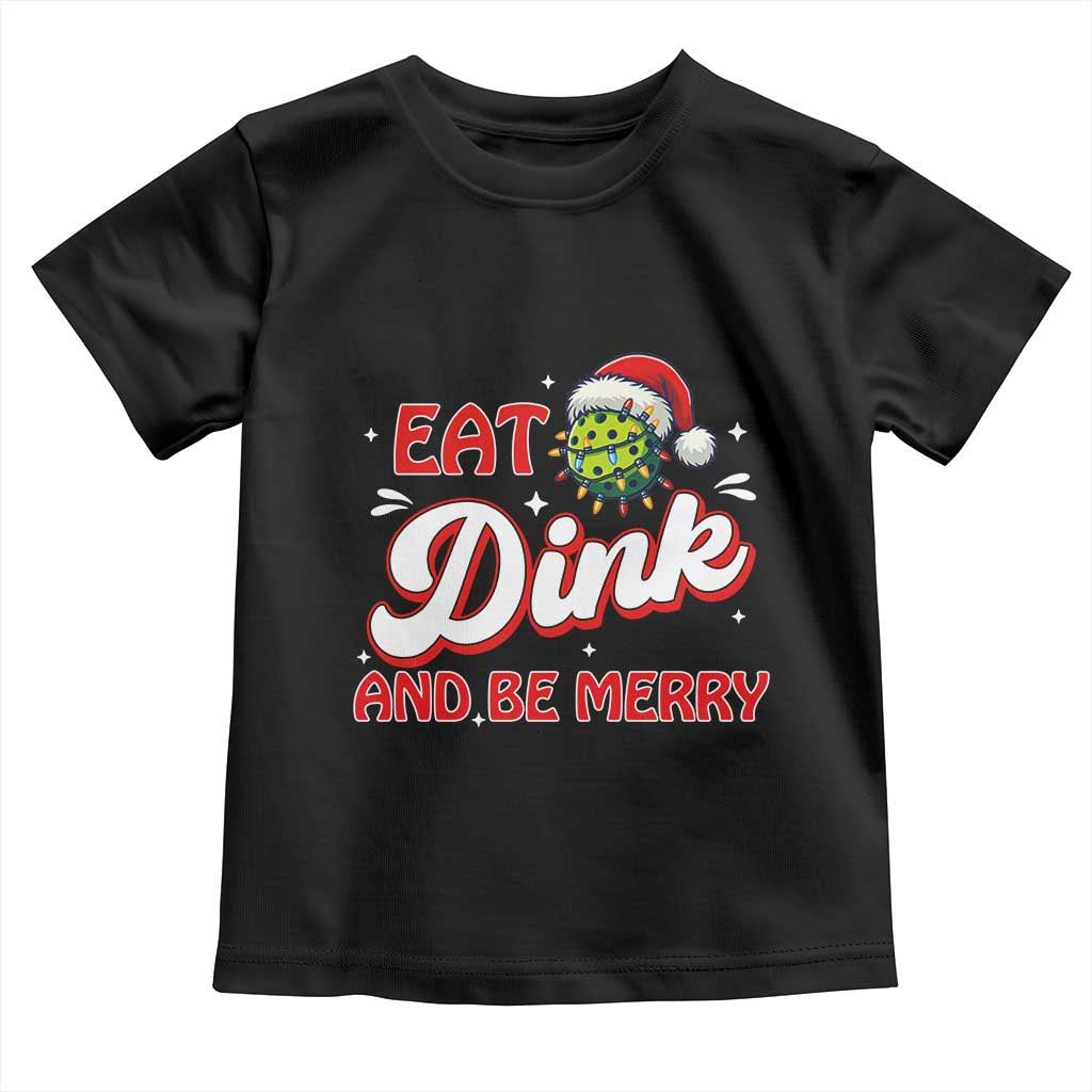 Funny Pickleball Christmas Toddler T Shirt Eat Dink And Be Merry TS12 Black Print Your Wear