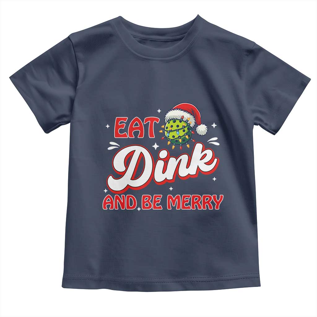 Funny Pickleball Christmas Toddler T Shirt Eat Dink And Be Merry TS12 Navy Print Your Wear