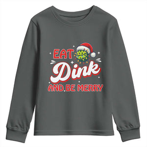Funny Pickleball Christmas Youth Sweatshirt Eat Dink And Be Merry TS12 Dark Heather Print Your Wear
