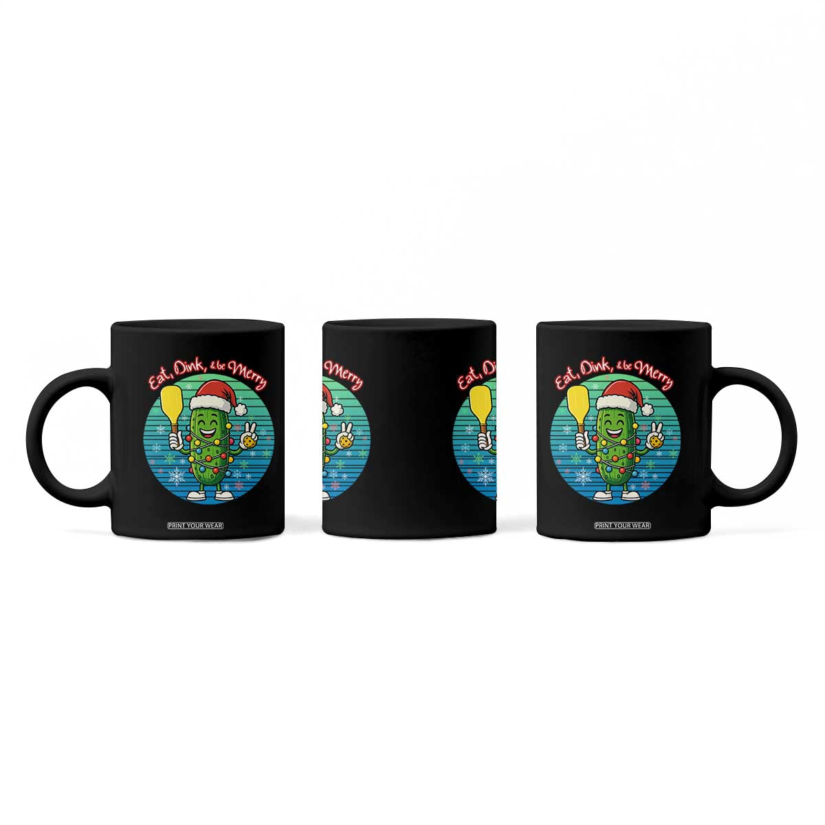 Funny Pickleball Christmas Coffee Mug Eat Dink And Be Merry Gift For Players TS12 Print Your Wear