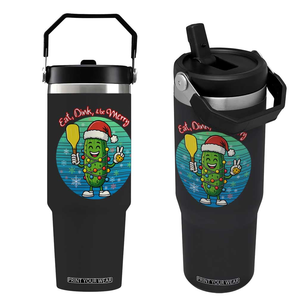Funny Pickleball Christmas Flip Straw Tumbler Eat Dink And Be Merry Gift For Players TS12 One Size: 30 oz Black Print Your Wear