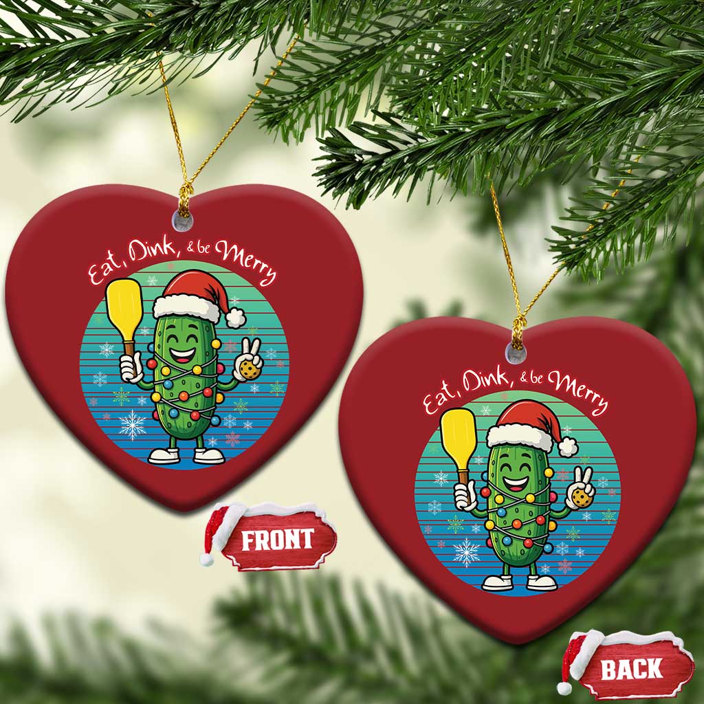 Funny Pickleball Xmas Christmas Ornament Eat Dink And Be Merry Gift For Players TS12 Heart Red Print Your Wear